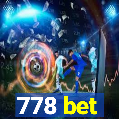 778 bet